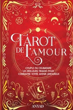 Votre tirage du Tarot de l’amour : célibataire ou en couple